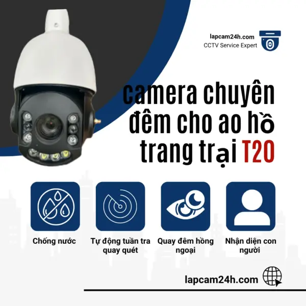 Camera chuyên đêm cho ao hồ trang trại