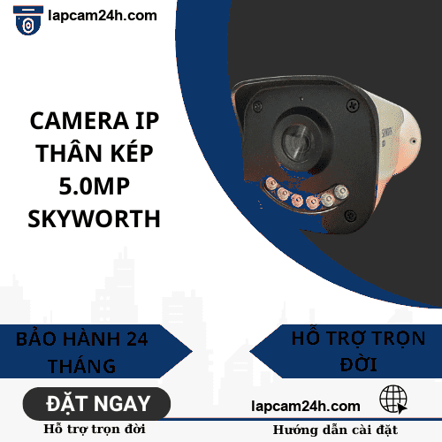 Camera IP Thân Kép 5.0MP SKYWORTH